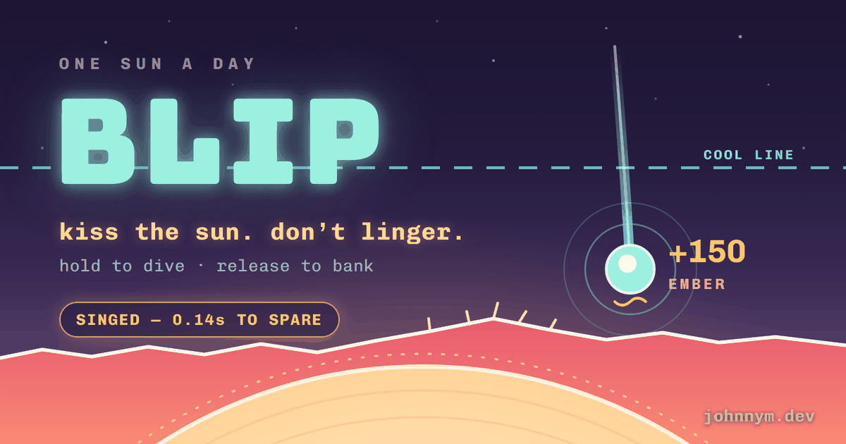 BLIP — dive a tiny comet at a breathing sun, bank the heat before it flares.